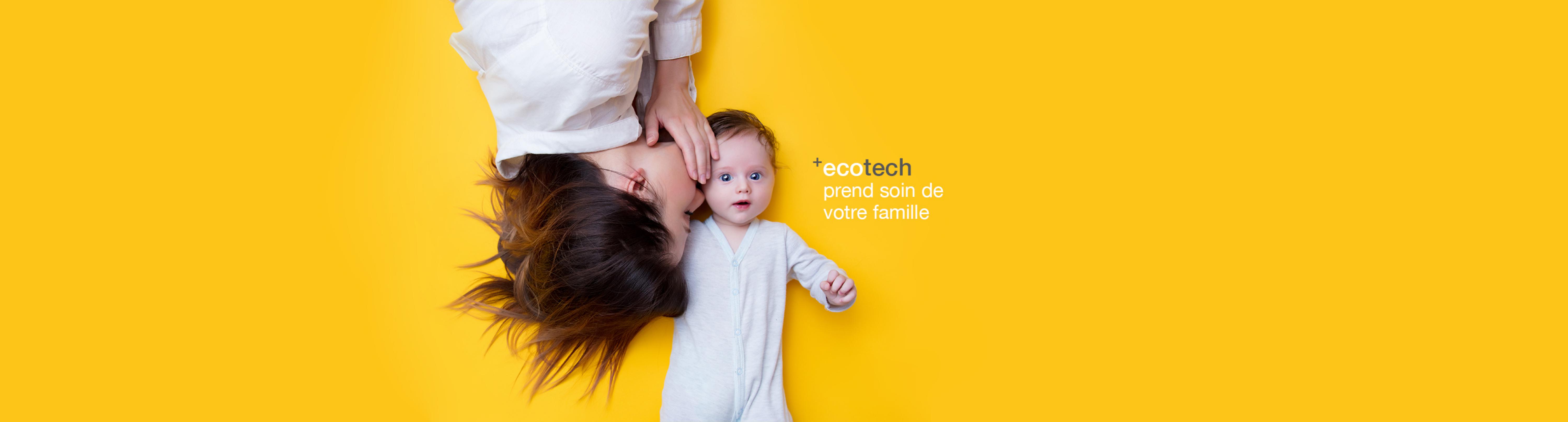 ecotech prend soin du confort de votre famille